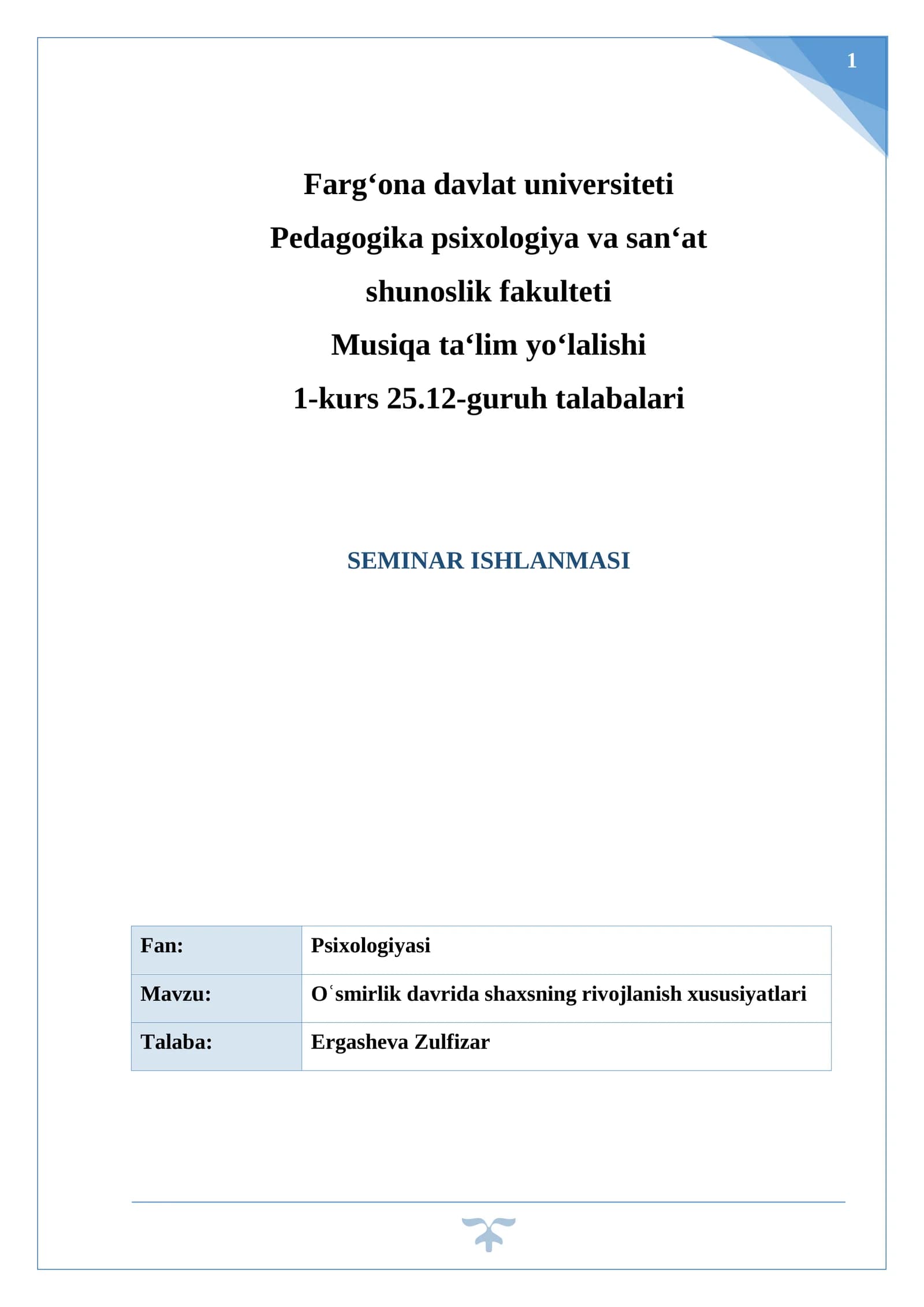 Oʿsmirlik davrida shaxsning rivojlanish xususiyatlari