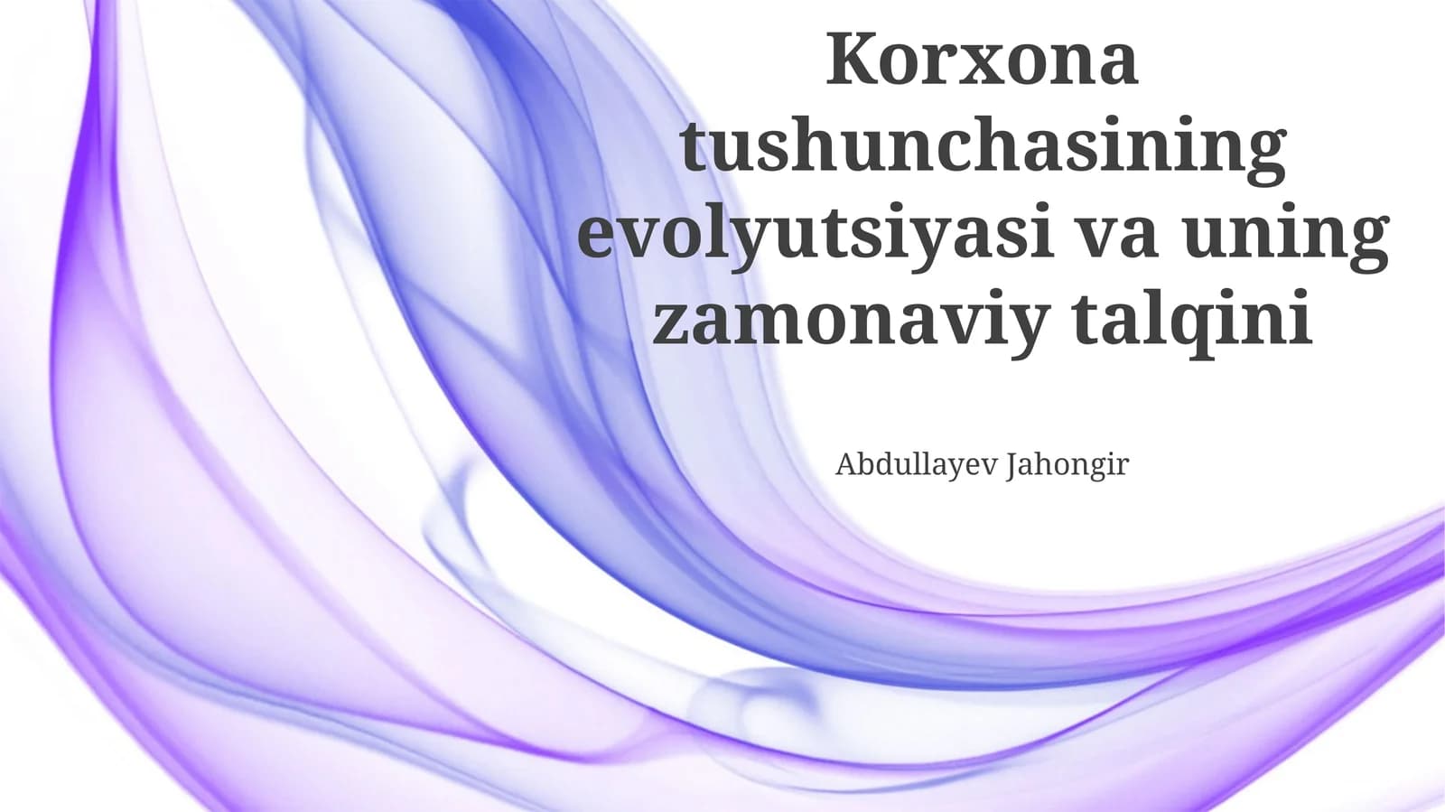 Korxona tushunchasining evolyutsiyasi va zamonaviy talqini