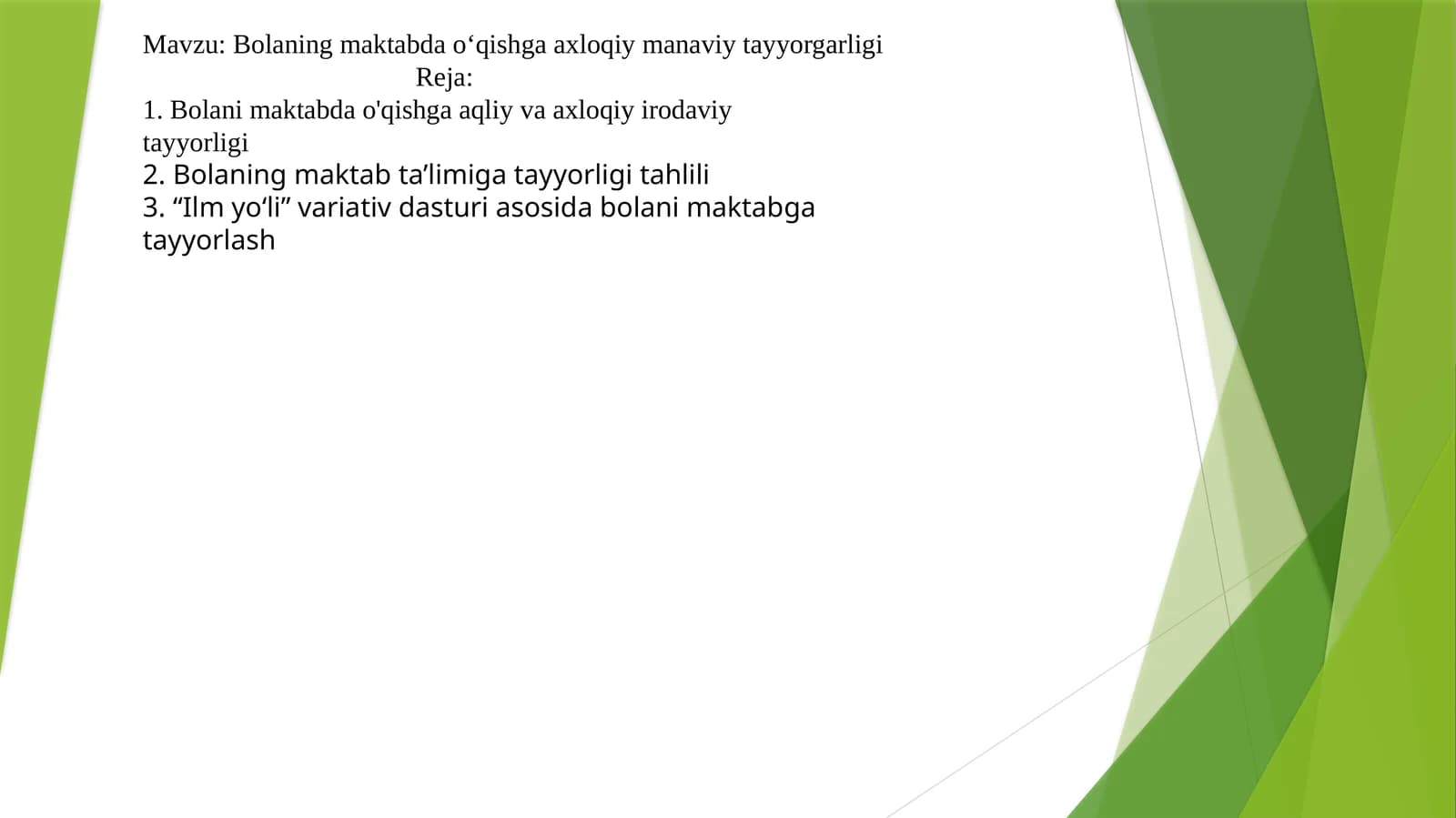 Bolaning maktabda o‘qishga axloqiy manaviy tayyorgarligi