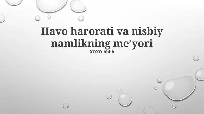 Havo harorati va nisbiy namlikning meʼyori