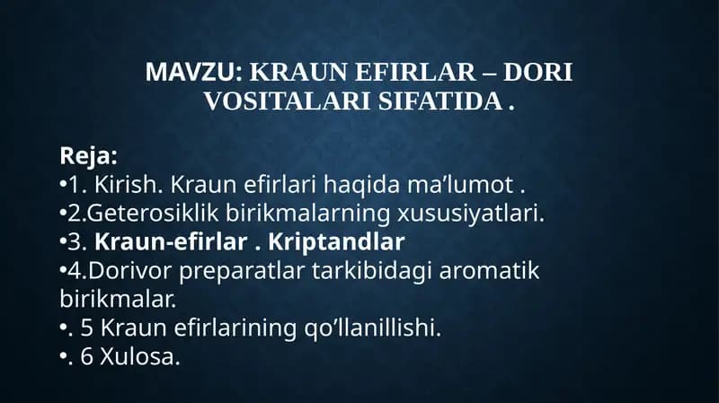Kraun efirlar – dori vositalari sifatida