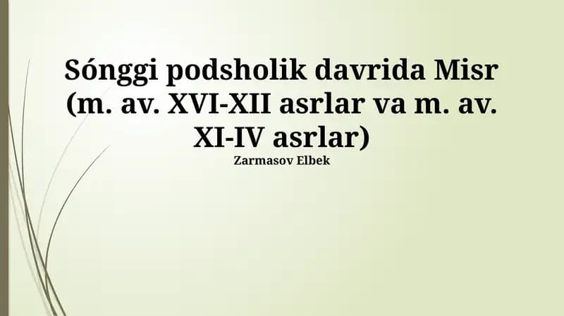 Sónggi podsholik davrida Misr (m. av. XVI-XII asrlar va m. av. XI-IV asrlar)