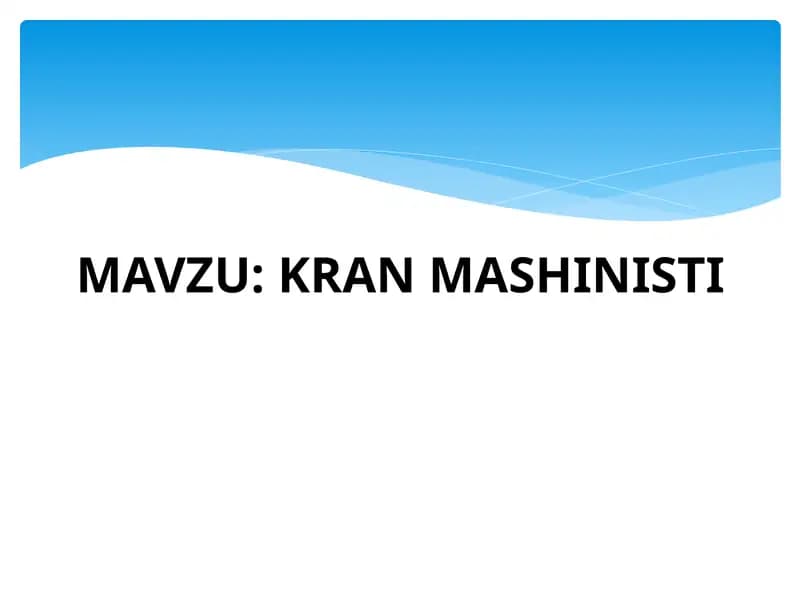 KRAN MASHINISTI