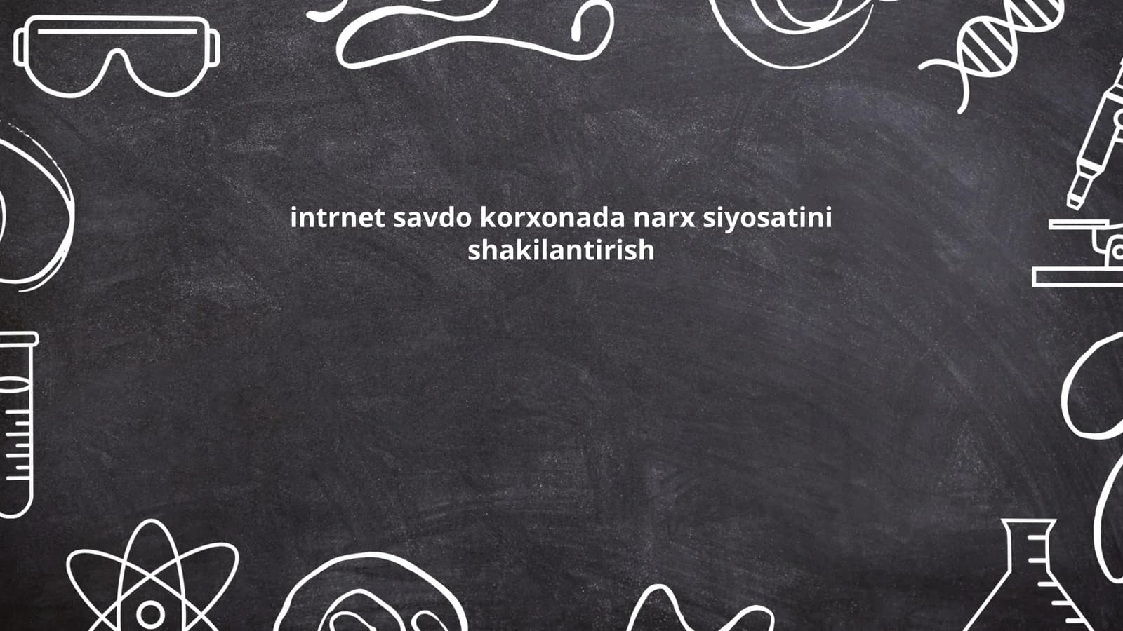 intrnet savdo korxonada narx siyosatini shakilantirish