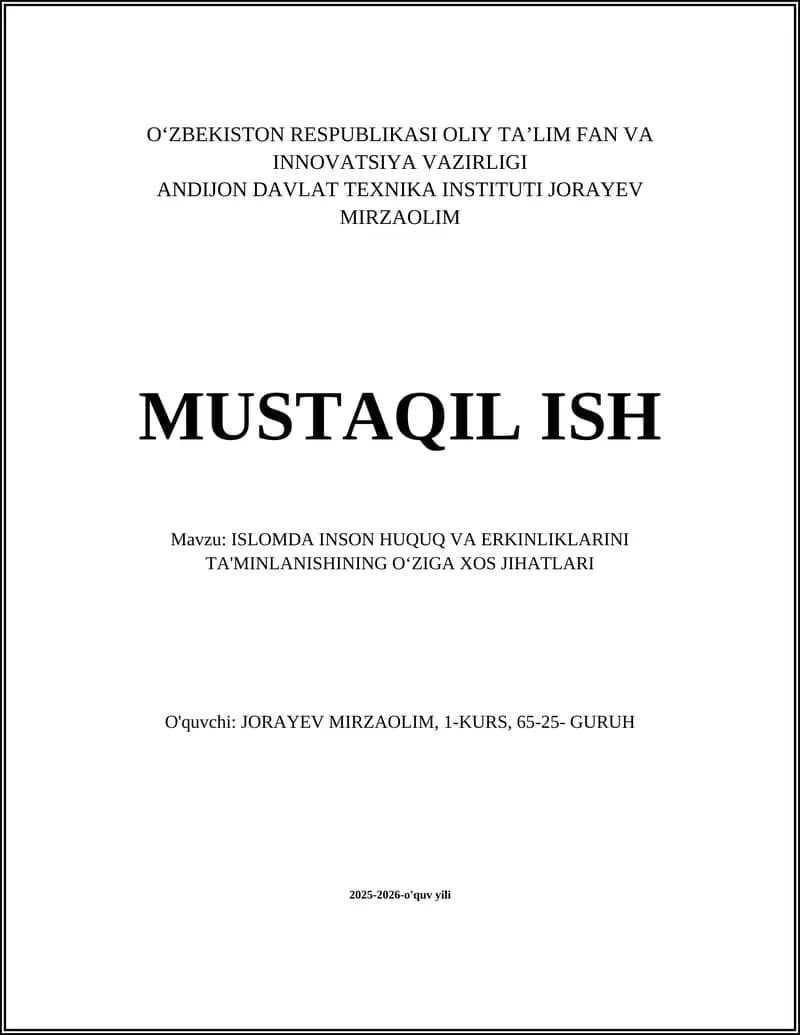 ISLOMDA INSON HUQUQ VA ERKINLIKLARINI TA'MINLANISHINING OʻZIGA XOS JIHATLARI