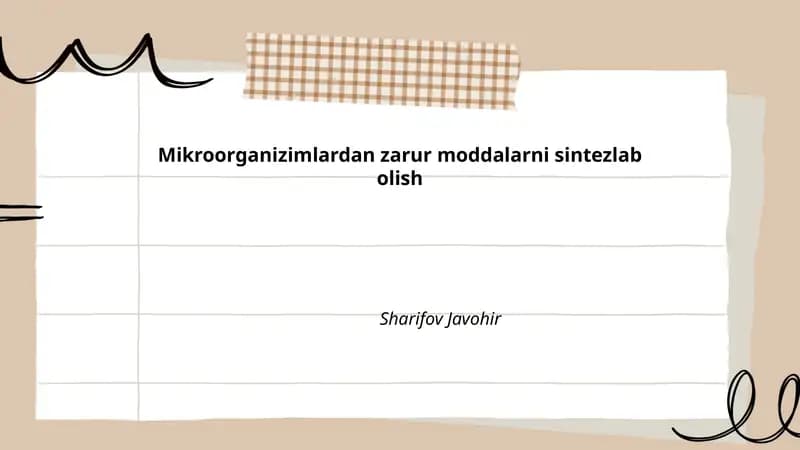 Mikroorganizmlardan Zarur Moddalarni Sintezlab Olish