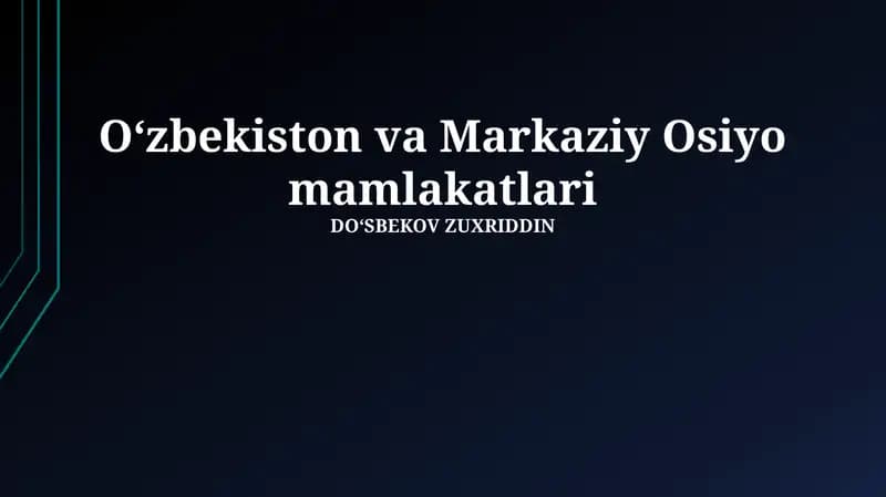 O'zbekiston va Markaziy Osiyo mamlakatlari