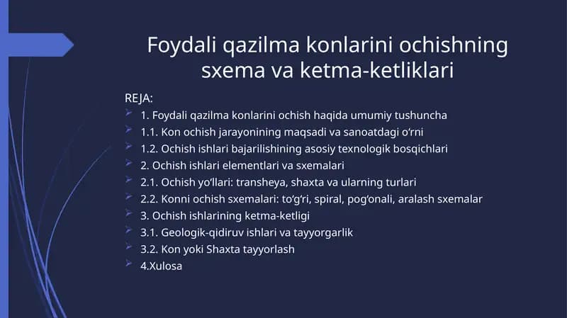 Foydali qazilma konlarini ochishning sxemasi
