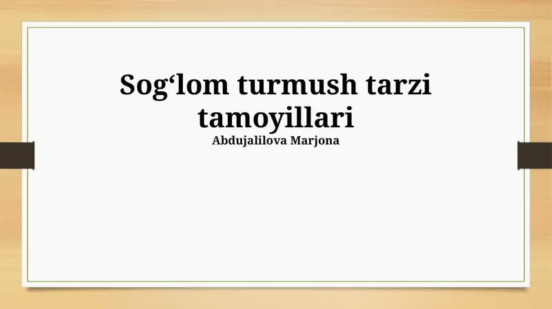 Sogʻlom turmush tarzi tamoyillari