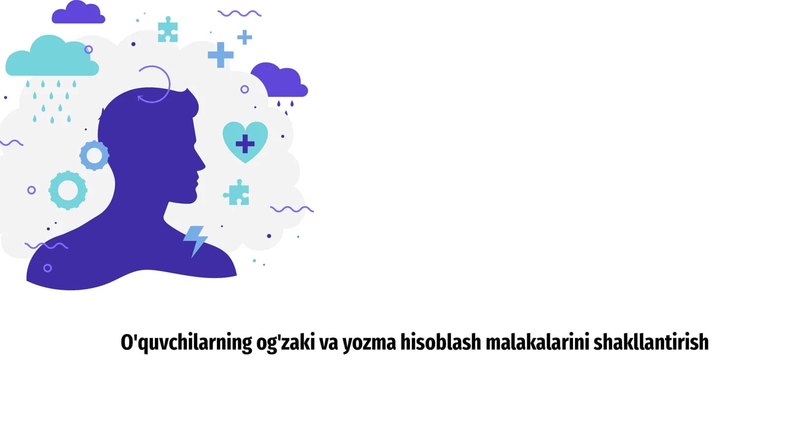 Og'zaki va yozma hisoblash malakalari