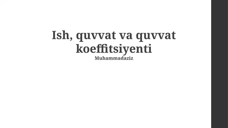 Ish, quvvat va quvvat koeffitsiyenti