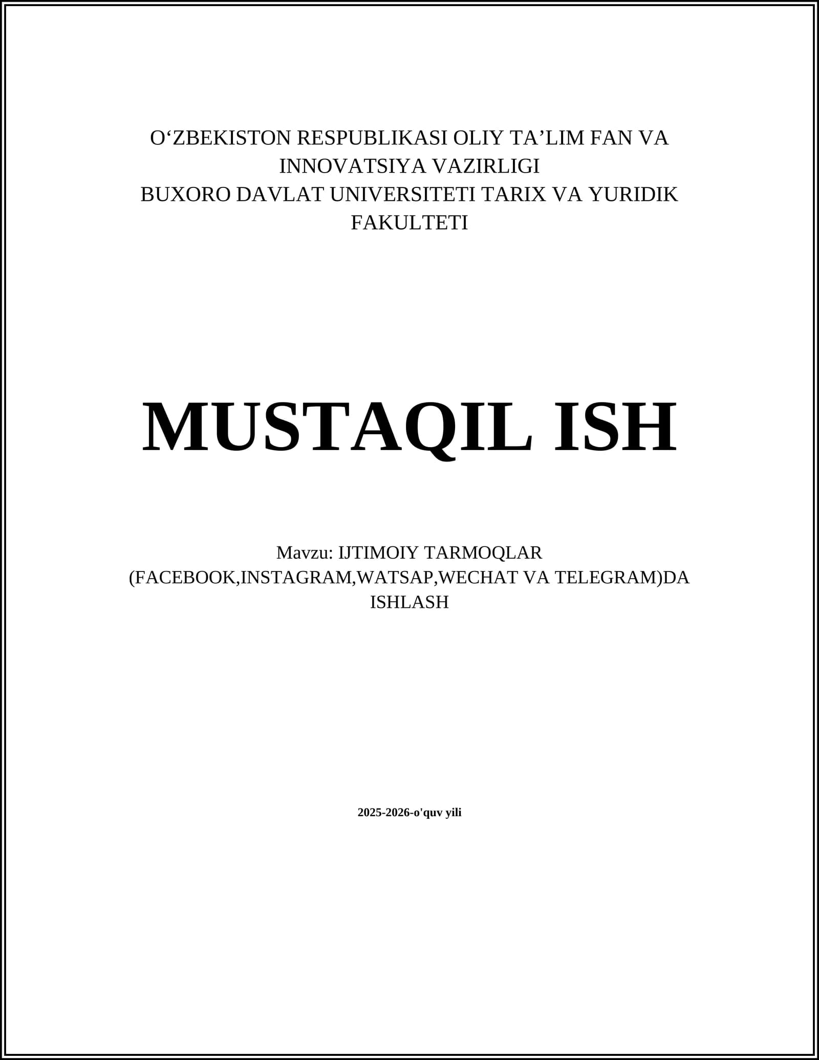 IJTIMOIY TARMOQLAR (FACEBOOK,INSTAGRAM,WATSAP,WECHAT VA TELEGRAM)DA ISHLASH