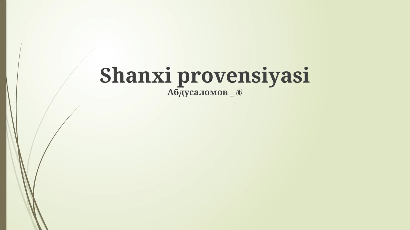 Shanxi: Tarix va Geografiya