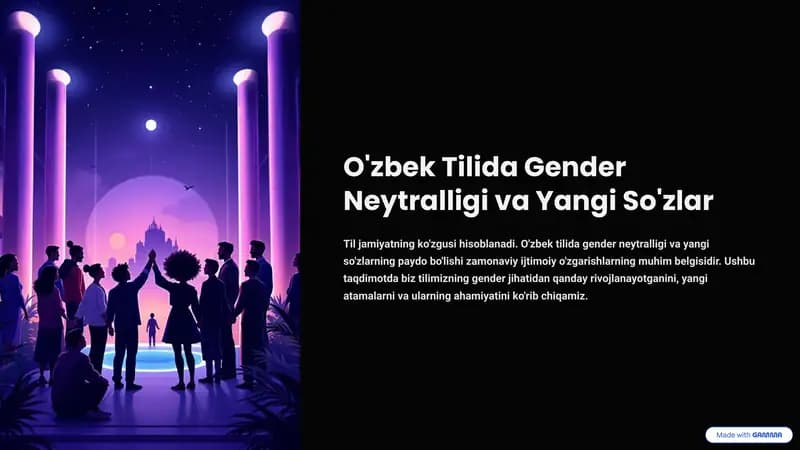 O'zbek Tilida Gender Neytralligi va Yangi So'zlar