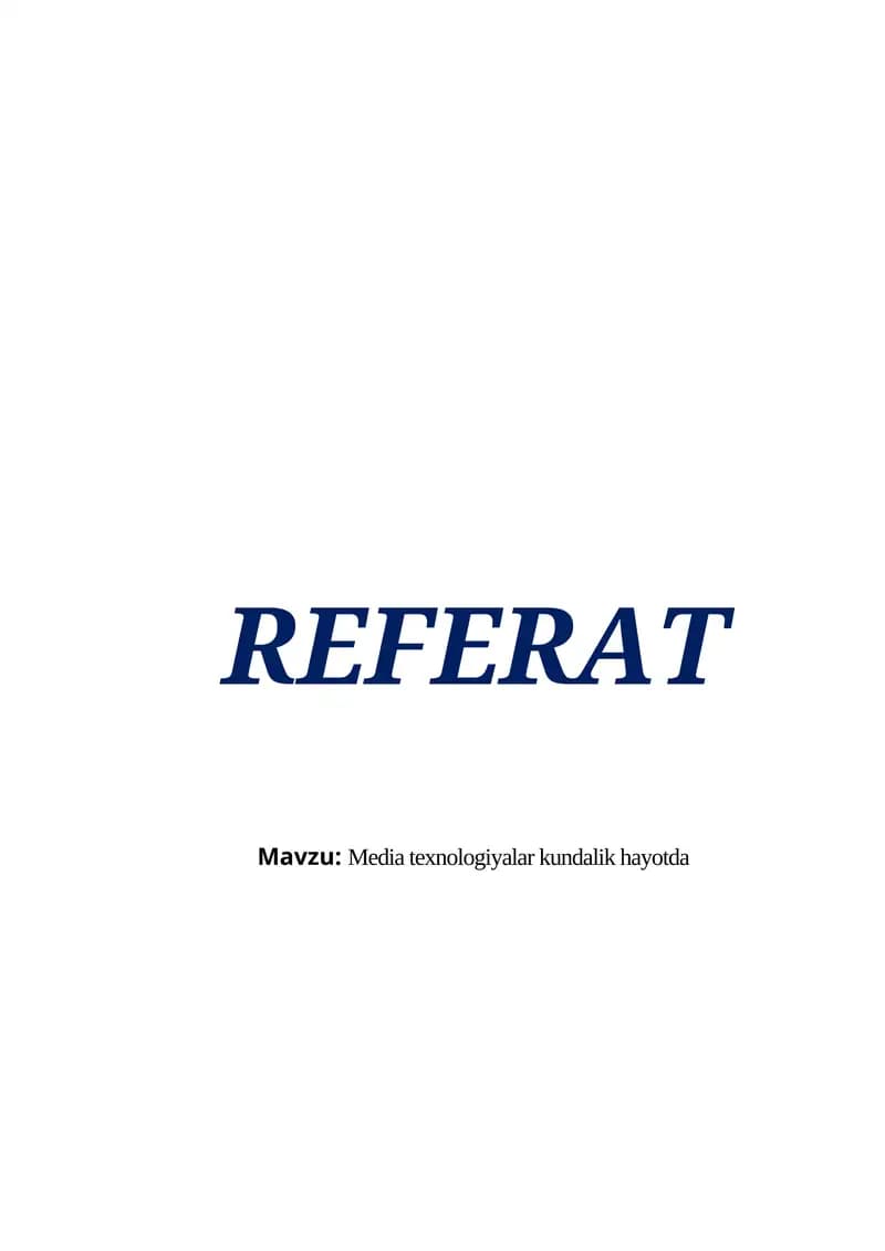 Media texnologiyalar kundalik hayotda
