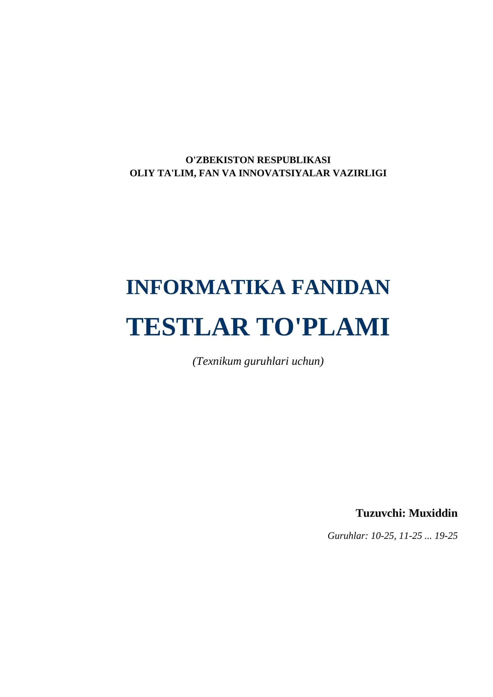Informatika fanidan testlar to'plami