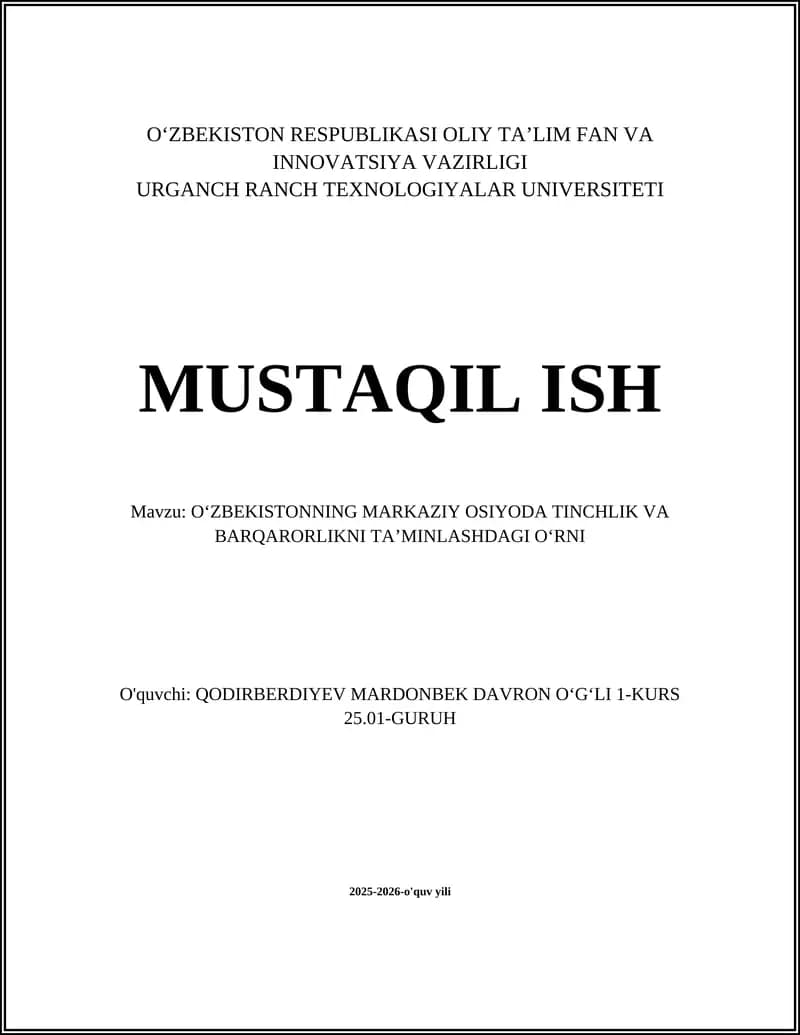 Oʻzbekistonning Markaziy Osiyoda Tinchlik va Barqarorlikni Taʼminlash