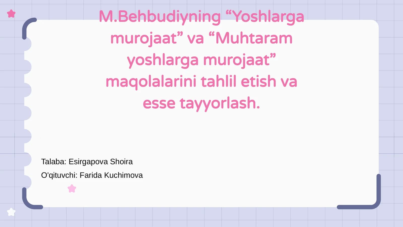 M.Behbudiyning “Yoshlarga murojaat” va “Muhtaram yoshlarga murojaat” maqolalarini tahlil etish va esse tayyorlash