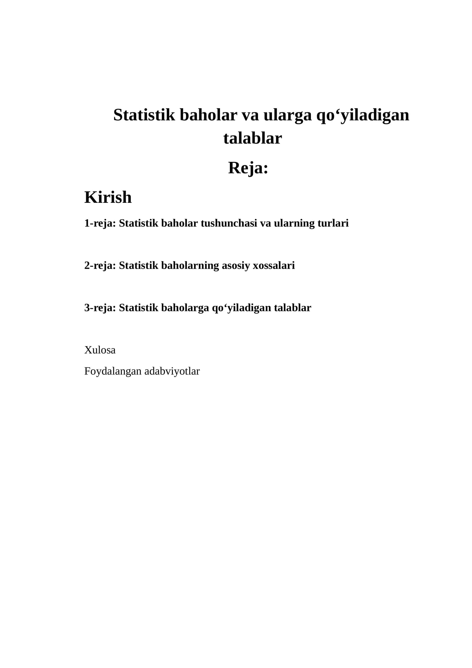 Statistik baholar va ularga qо‘yiladigan talablar