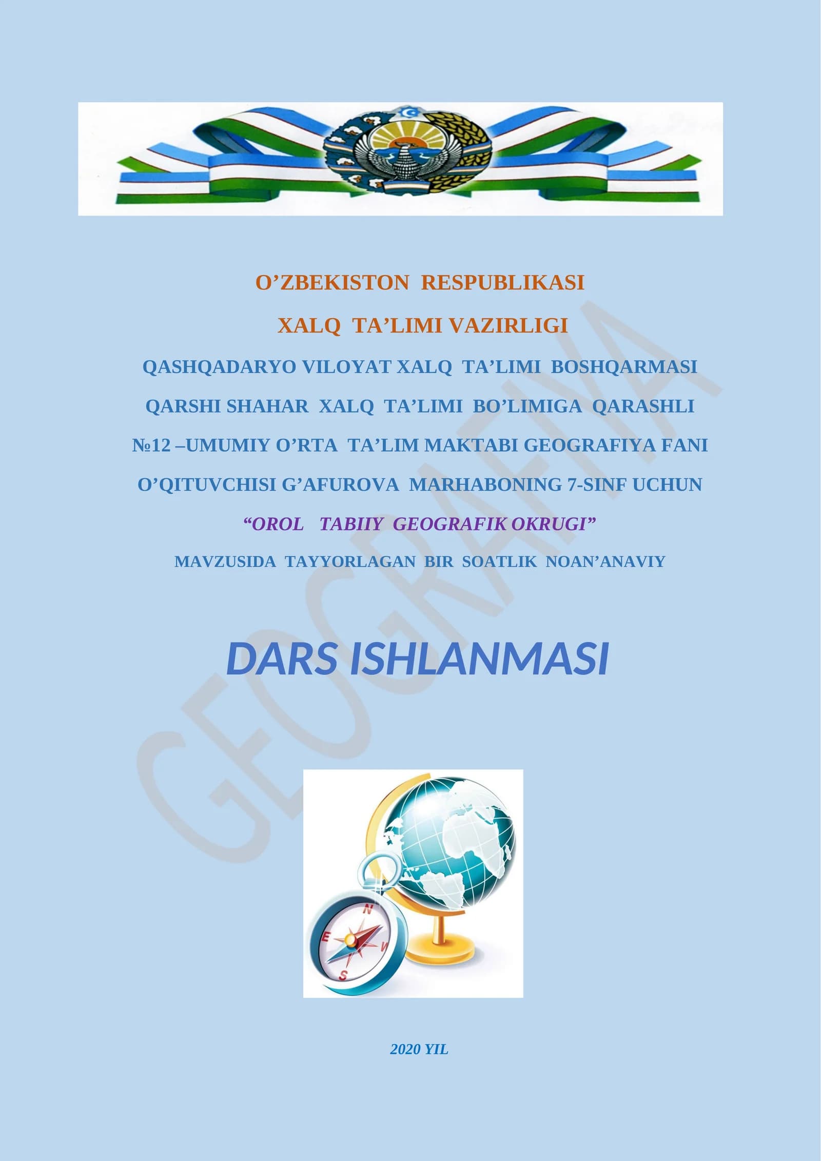 7-sinf Geografiya fani - Orol tabiiy geografik okrugi mavzusida dars ishlanma