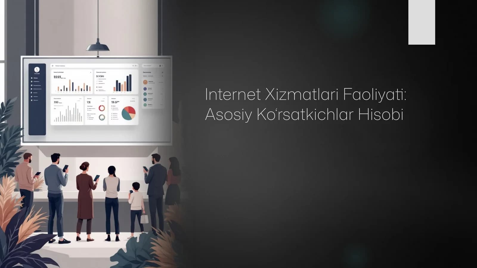 Internet Xizmatlari Faoliyati: Asosiy Ko‘rsatkichlar Hisobi