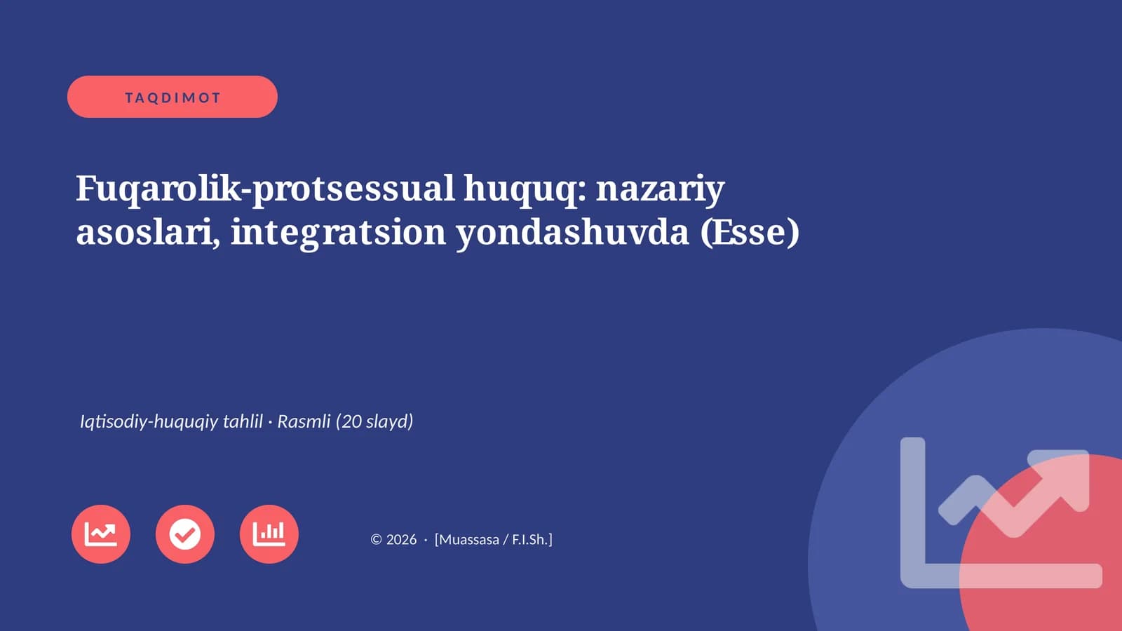 Fuqarolik-protsessual huquq: nazariy asoslari, integratsion yondashuvda (Esse)