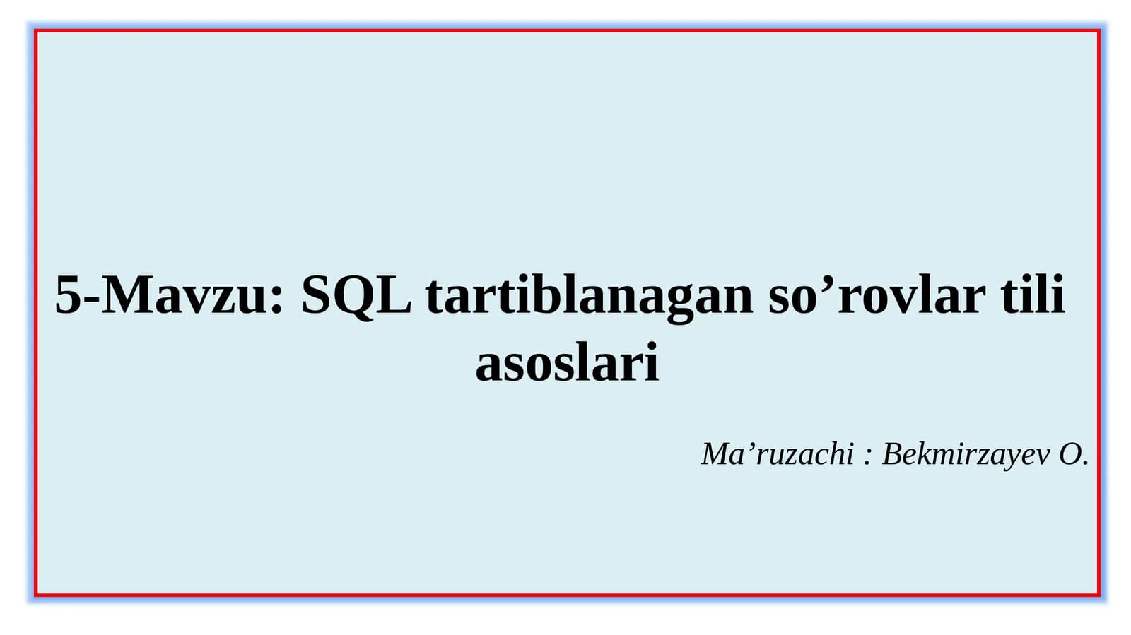 SQL tartiblangan so’rovlari