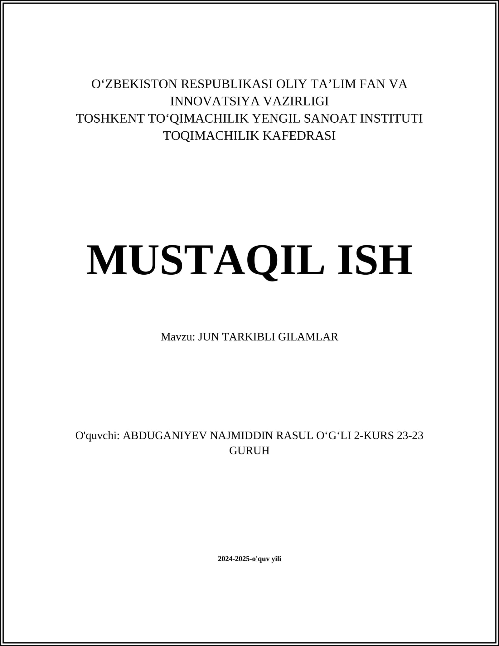 JUN TARKIBLI GILAMLAR