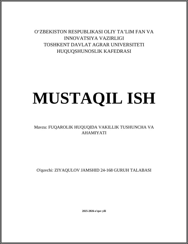 FUQAROLIK HUQUQIDA VAKILLIK TUSHUNCHA VA AHAMIYATI