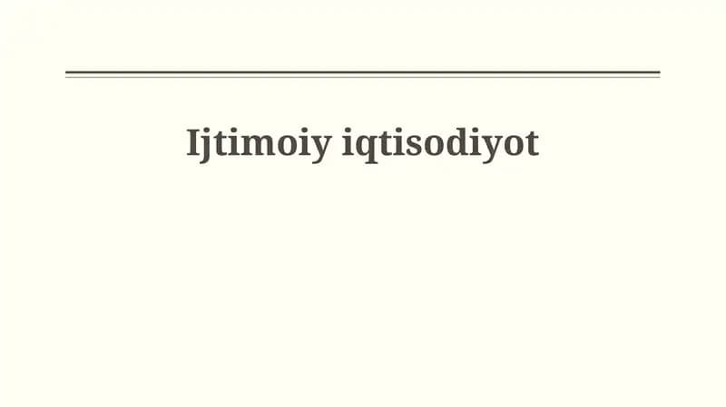 Ijtimoiy iqtisodiyotning mohiyati