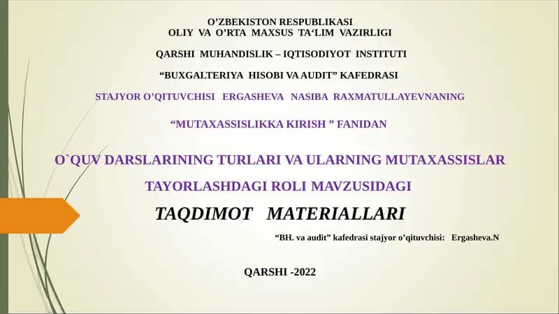 O`quv darslarining turlari va ularning mutaxassislar tayyorlashdagi roli