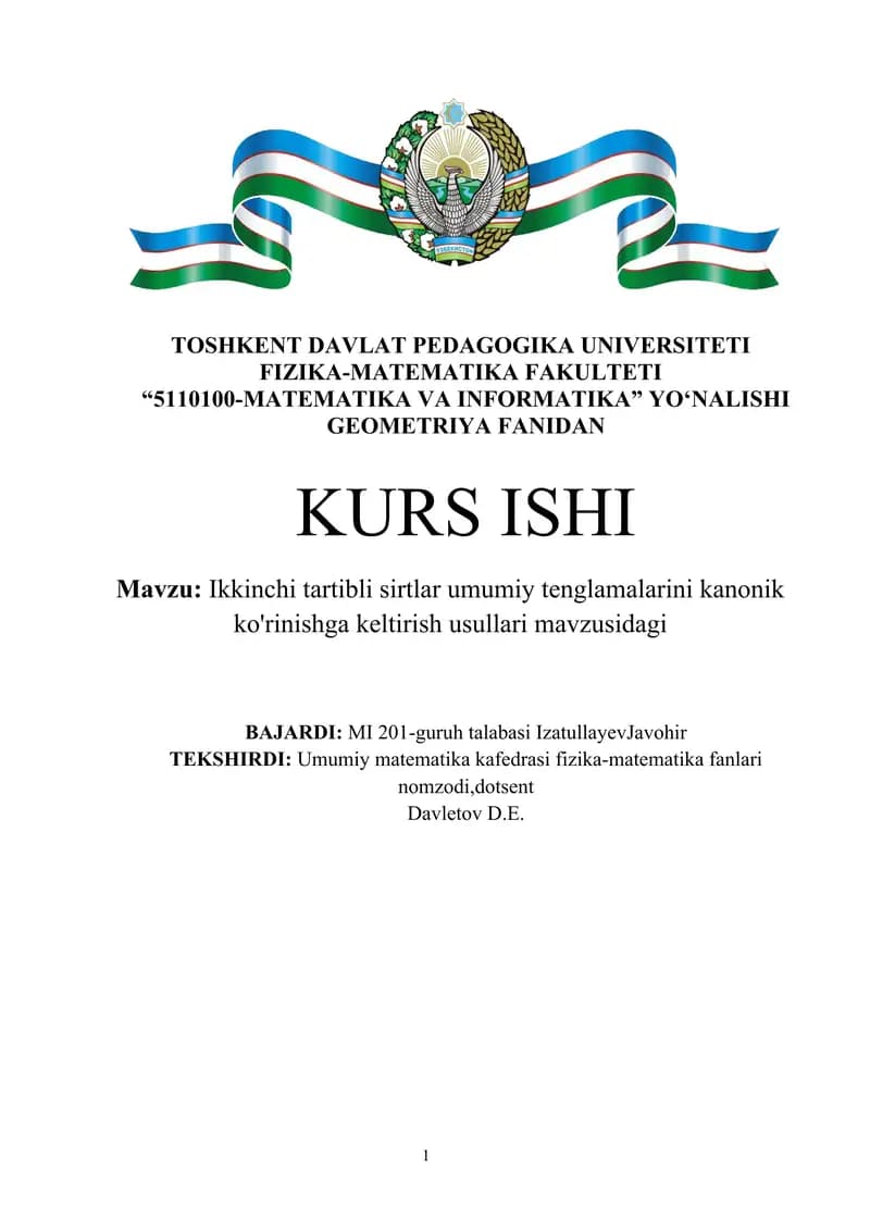 Ikkinchi tartibli sirtlar umumiy tenglamalarini kanonik ko'rinishga keltirish usullari mavzusi