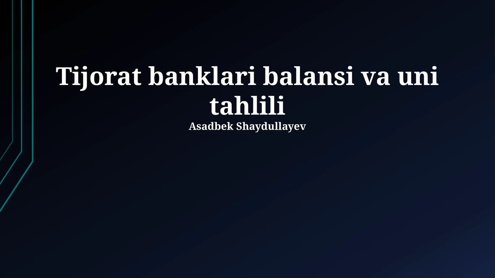 Tijorat banklari balansi va uni tahlili