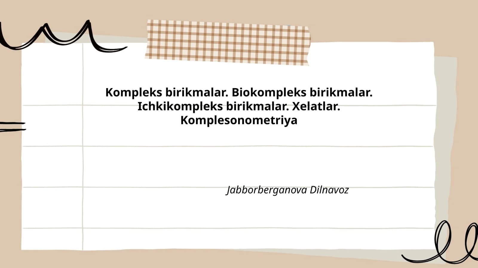 Kompleks birikmalar. Biokompleks birikmalar. Ichkikompleks birikmalar. Xelatlar. Komplesonometriya