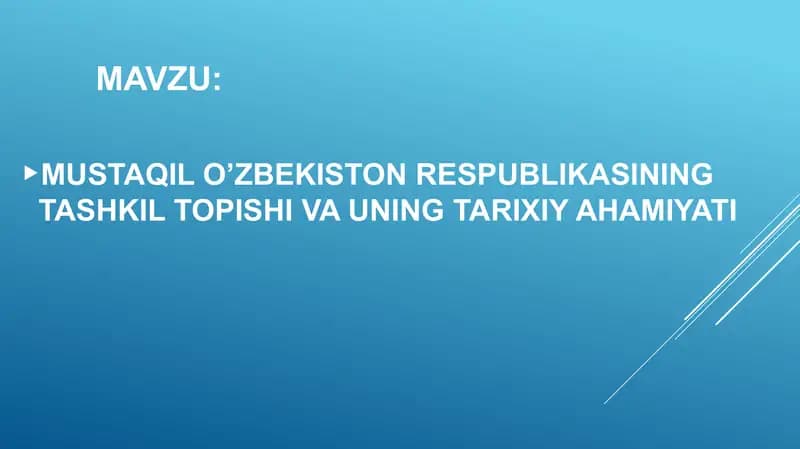 O'BEKISTON RESPUBLIKASI TASHKIL TOPISHI