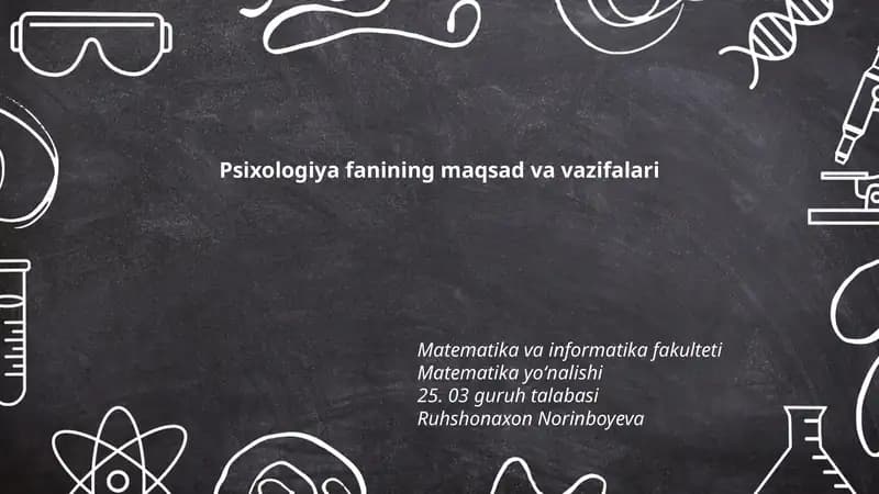 Psixologiya fanining maqsad va vazifalari