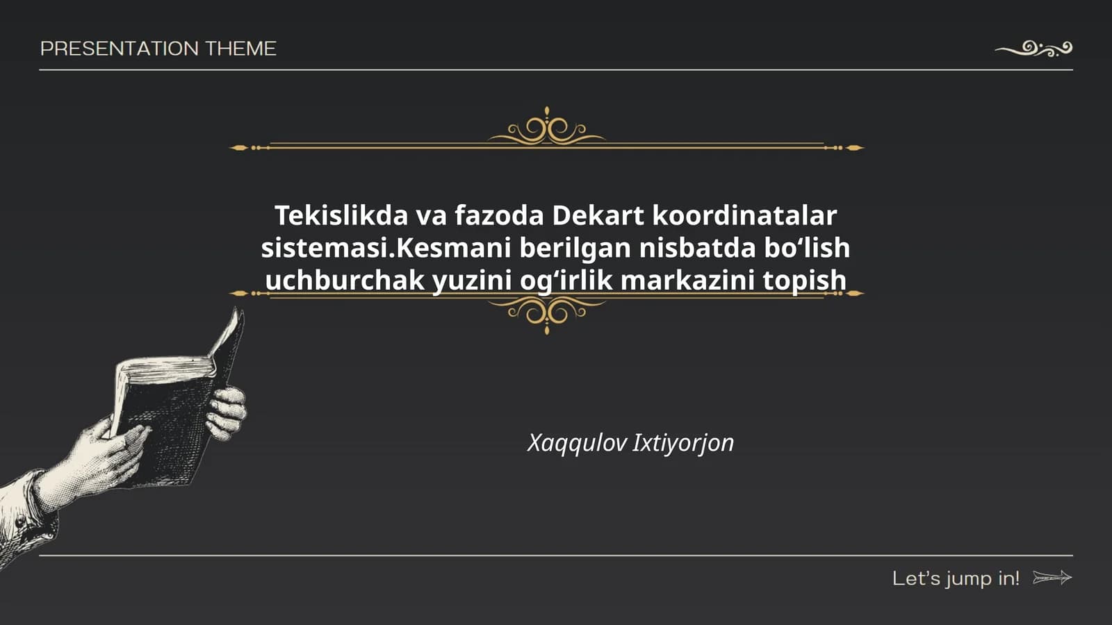 Tekislikda va fazoda Dekart koordinatalar sistemasi