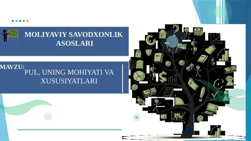 PUL, UNING MOHIYATI VA XUSUSIYATLARI