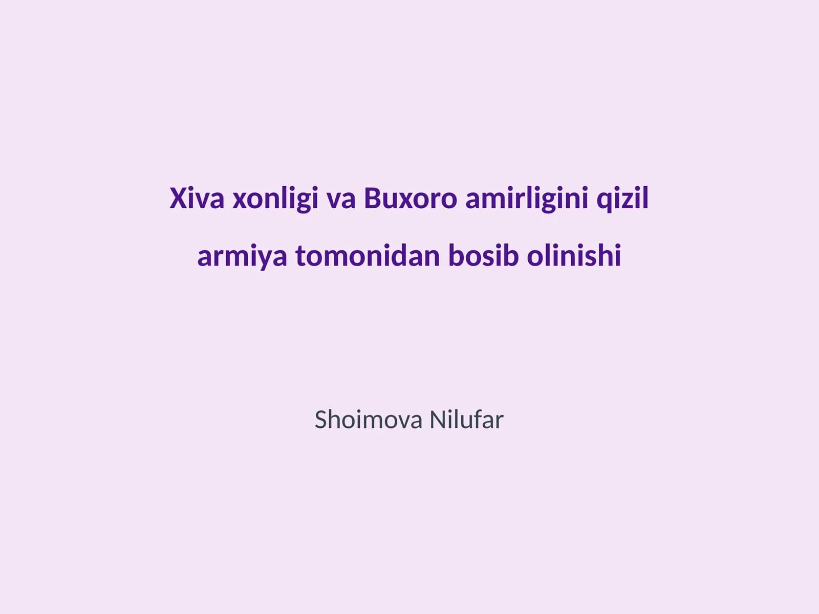 Xiva xonligi va Buxoro amirligini qizil armiya tomonidan bosib olinishi