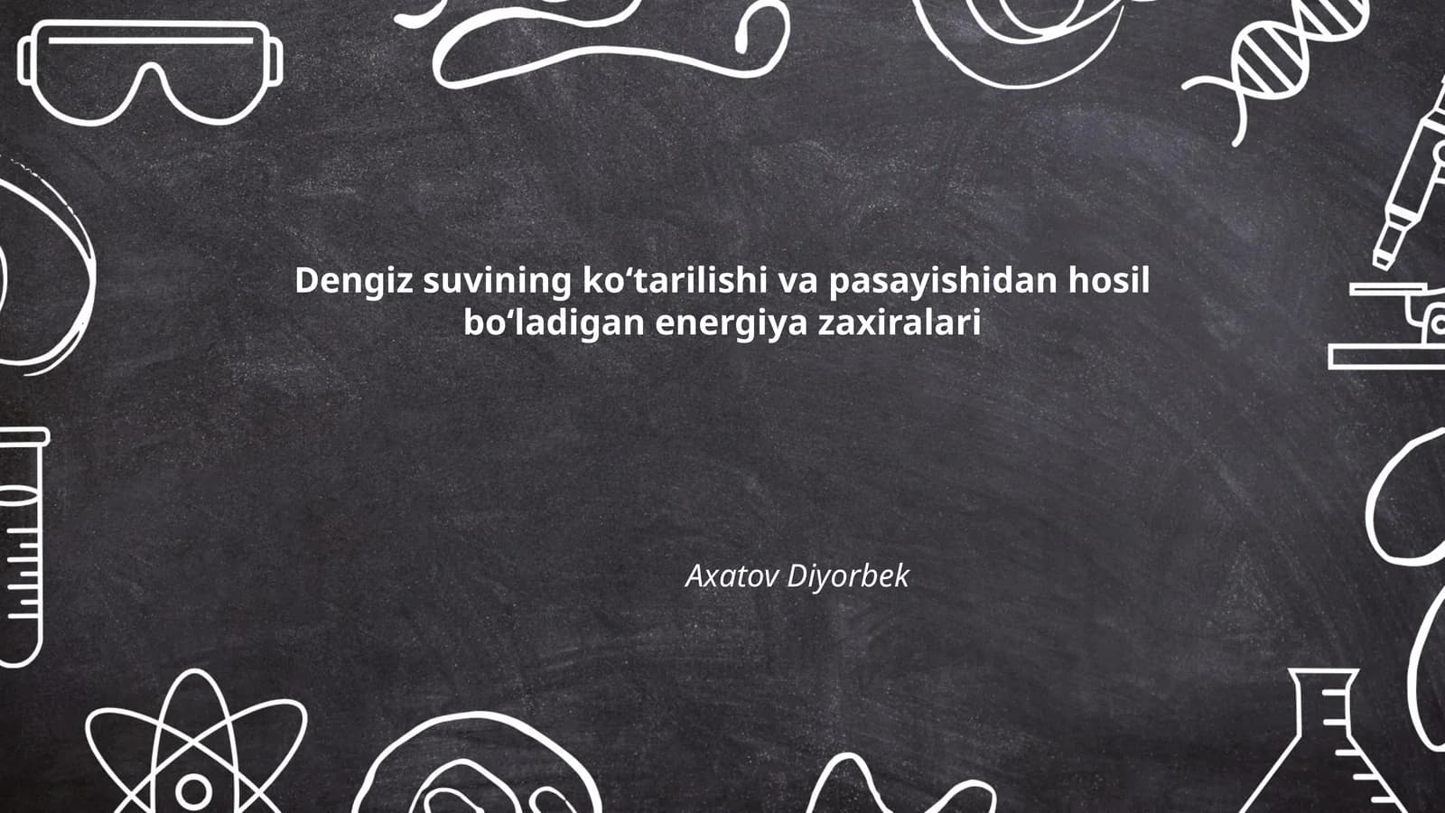 Dengiz suvining koʻtarilishi va pasayishidan hosil boʻladigan energiya zaxiralari