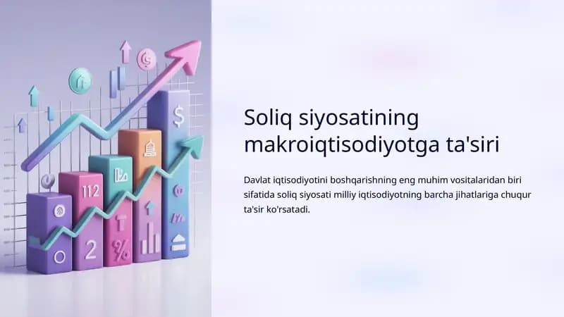 Soliq siyosatining makroiqtisodiyotga ta'siri