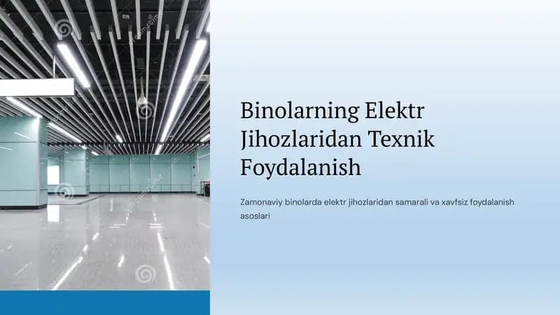 Binolarning Elektr Jihozlaridan Texnik Foydalanish