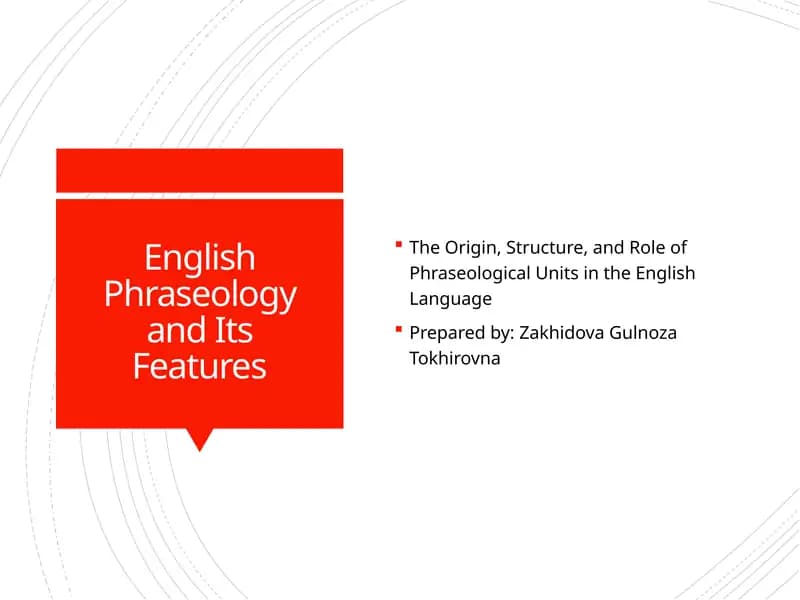 English Phraseology and Its Features