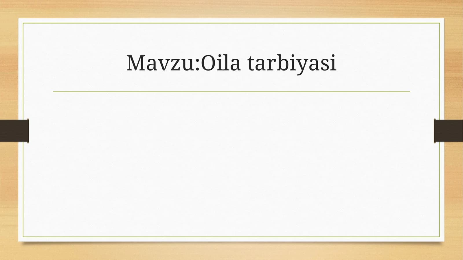 Oila tarbiyasi