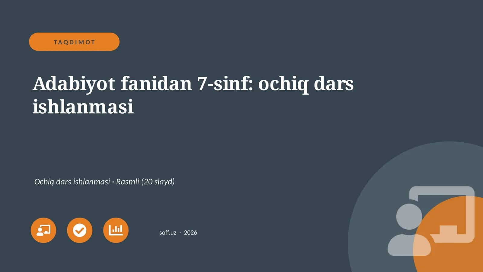 Adabiyot fanidan 7-sinf: ochiq dars ishlanmasi