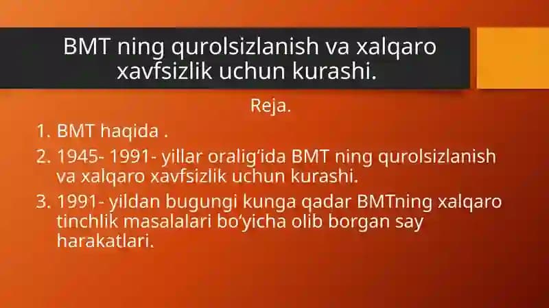BMT ning qurоlsizlanish va хalqarо хavfsizlik uchun kurashi