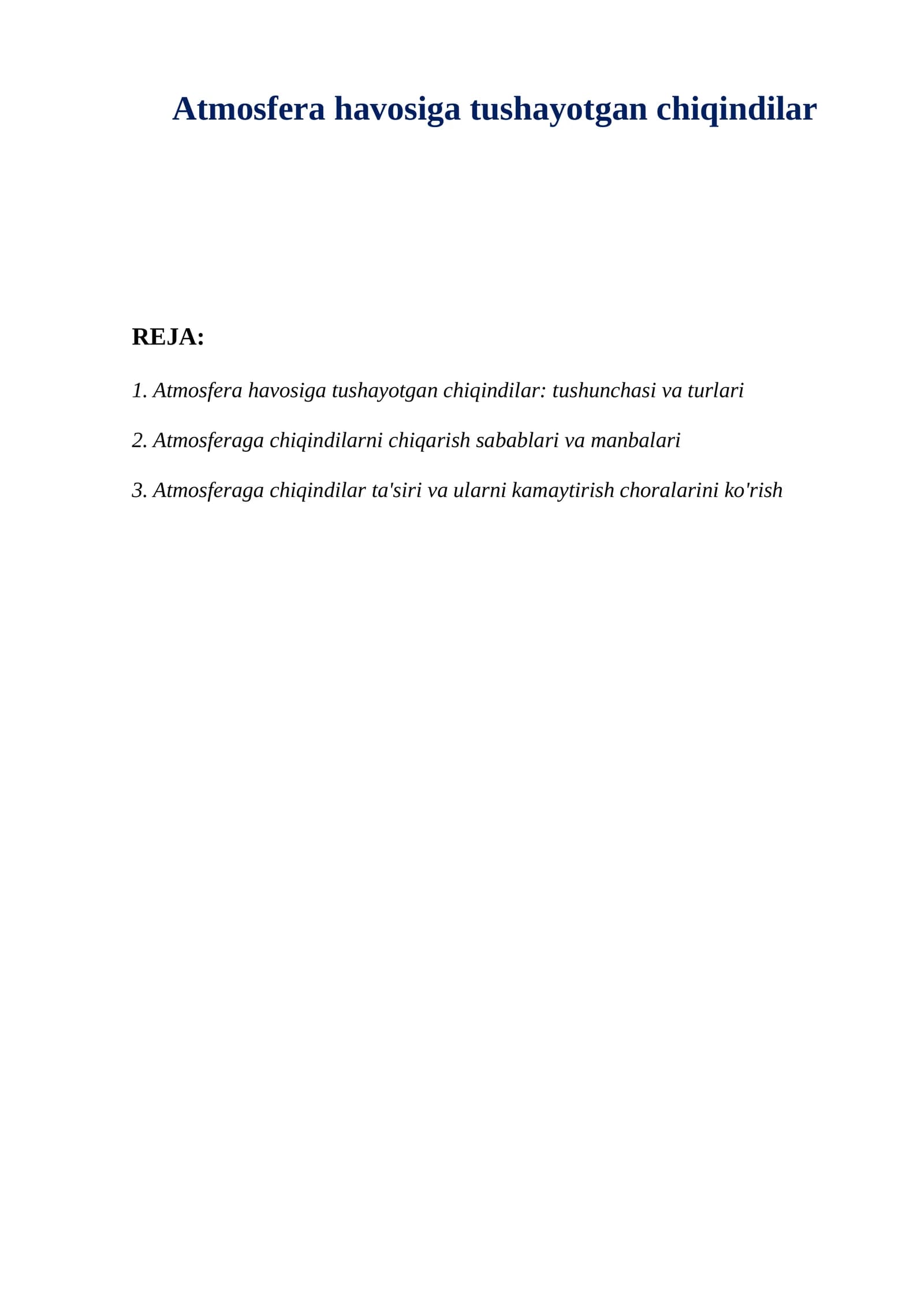 Atmosfera havosiga tushayotgan chiqindilar