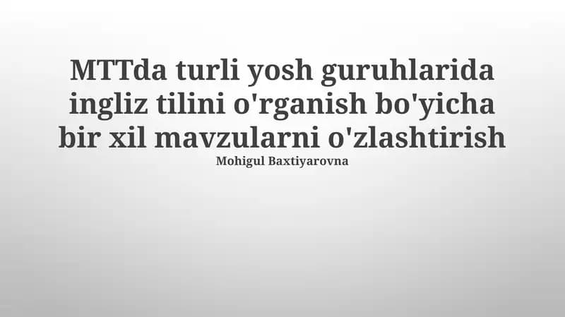 Yosh guruhlarida Ingliz tilini o'rganish