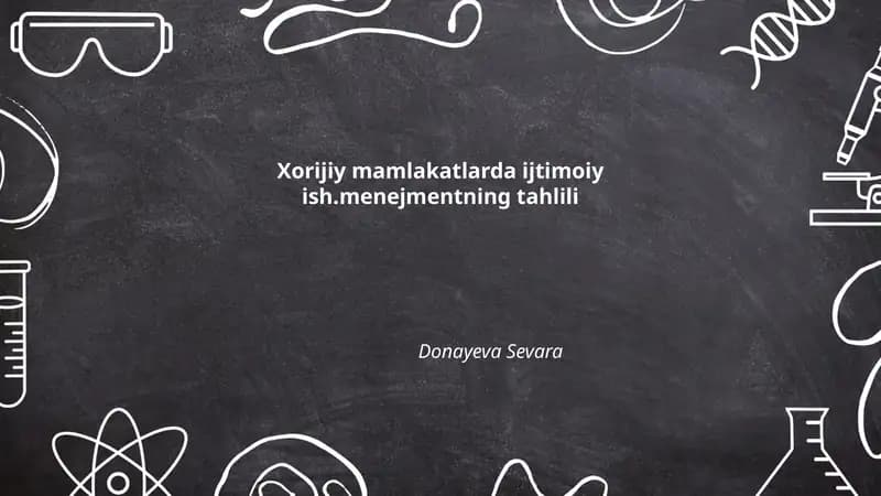 Xorijiy mamlakatlarda ijtimoiy ish.menejmentning tahlili