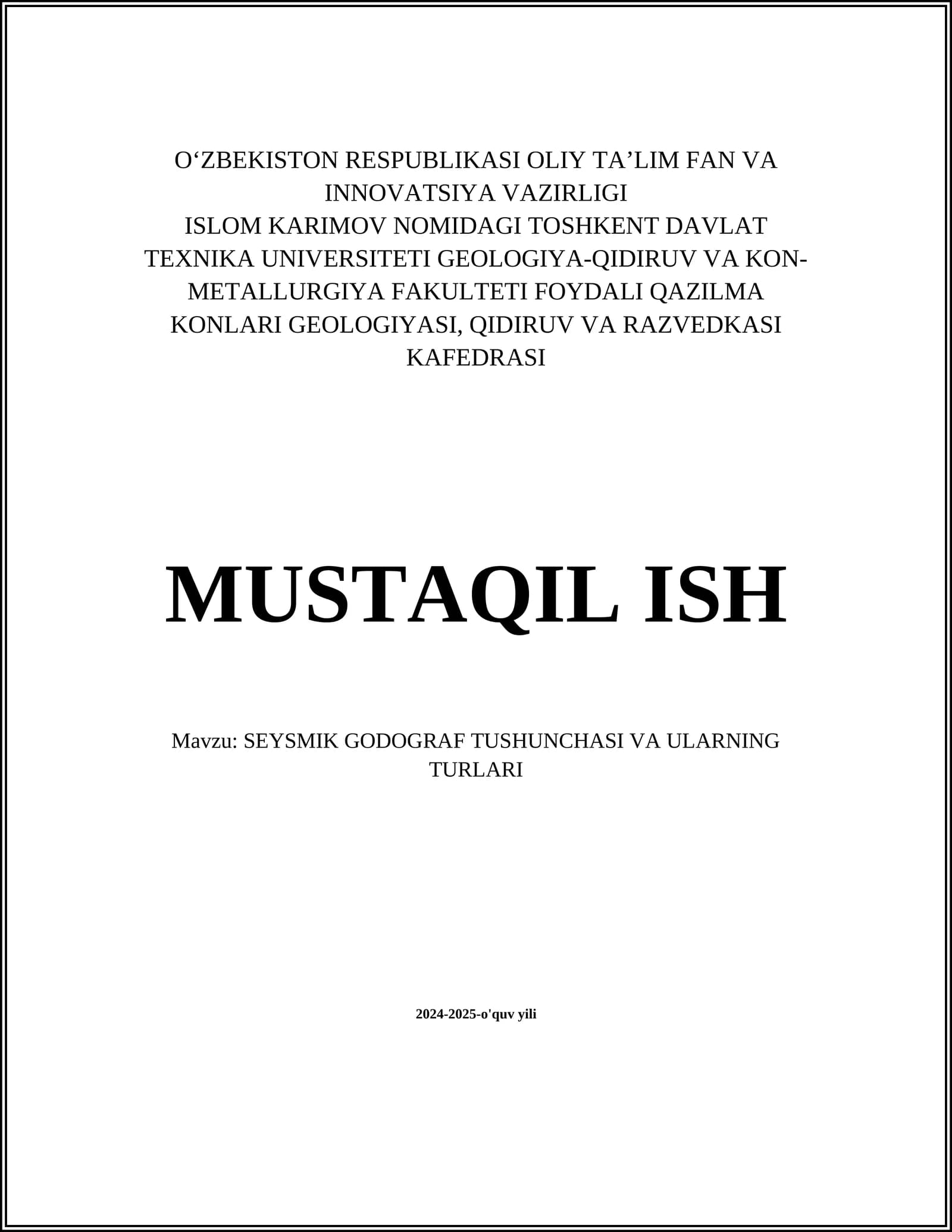 SEYSMIK GODOGRAF TUSHUNCHASI VA ULARNING TURLARI